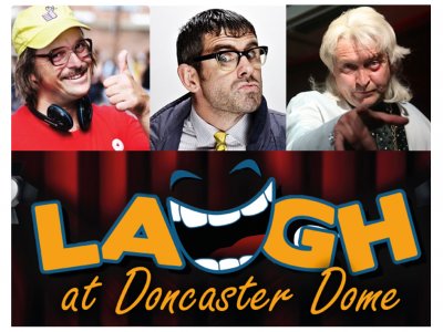 Laugh at Doncaster Dome