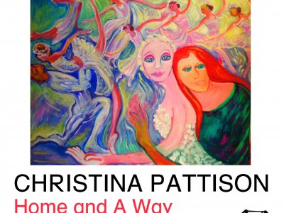 Art Exhibition - Home and A Way by Christina Pattison