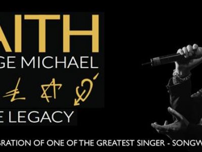 Faith - The George Michael Legacy