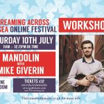 Mandolin Workshop (Streaming Across the Sea online festival)