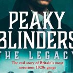 Peaky Blinders; The Real Story