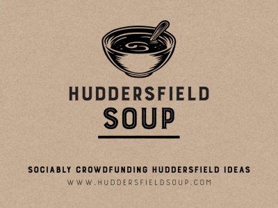 Apply for a micro-grant for your idea with Huddersfield SOUP