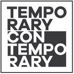 Temporary Contemporary Happening - Wed 13 March