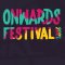 Onwards Festival