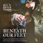 Beneath Our Feet