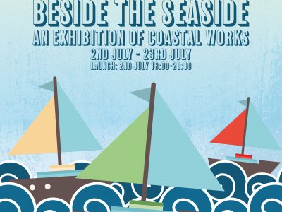 Beside the Seaside: Private View / 2nd July / 18:00-20:00