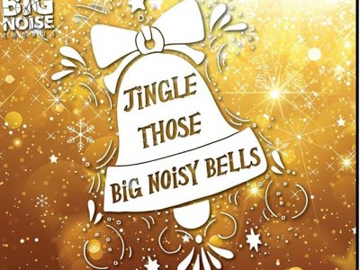 BIG Noise Chorus jingles BIG NOISY XMAS BELLS