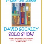 DAVID SUCKLEY SOLO SHOW AT IPPLEPEN COMMUNITY HUB