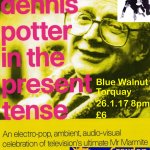 Dennis Potter in the Present Tense